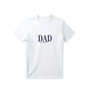 Father's Day 2025 - Personalised T-Shirt for Dad with Name