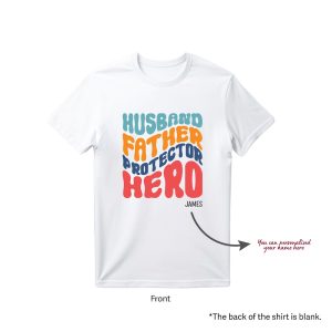 Alternative view of Father's Day 2025 - Personalised T-Shirt Husband Father Protector Hero