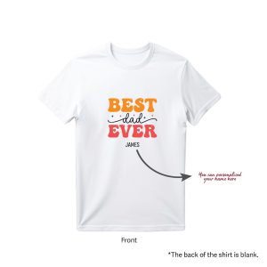 Alternative view of Father's Day 2025 - Personalised T-Shirt Best Dad Ever